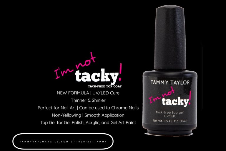 I'm Not Tacky! Gel Top Coat – Gel System | Tammy Taylor Europe